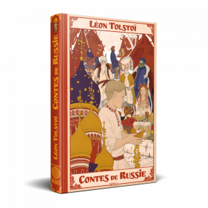 Léon Tolstoï Contes de Russie