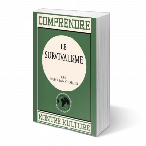 Piero San Giorgio Comprendre le survivalisme